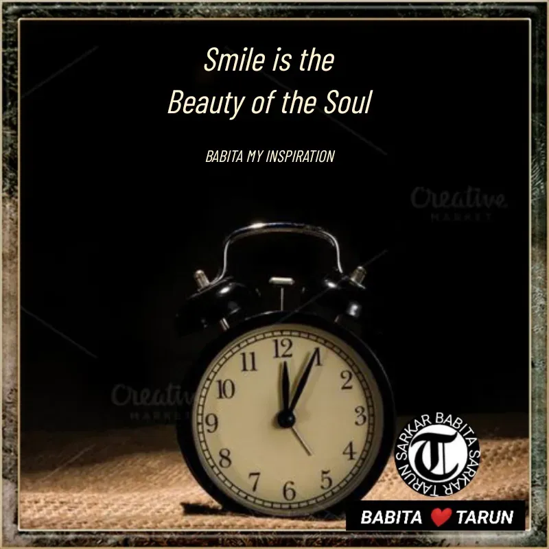 Quote by Tarun Sarkar - Smile is the 
Beauty of the Soul 

BABITA MY INSPIRATION  - Made using Quotes Creator App, Post Maker App
