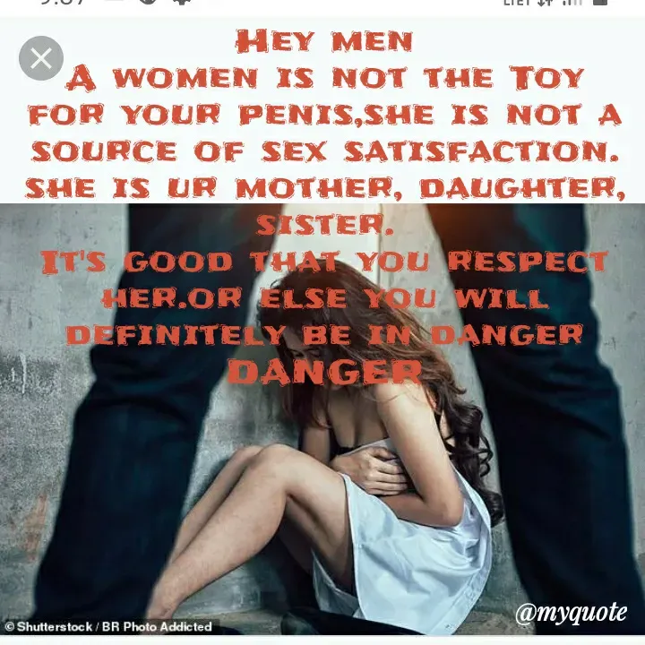 Quote by Vandana Pawar - Hey men
A women is not the Toy
for your penis,she is not a source of sex satisfaction.
she is ur mother, daughter,
sister.
It's good that you respect her.or else you will definitely be in danger
DANGER - Made using Quotes Creator App, Post Maker App
