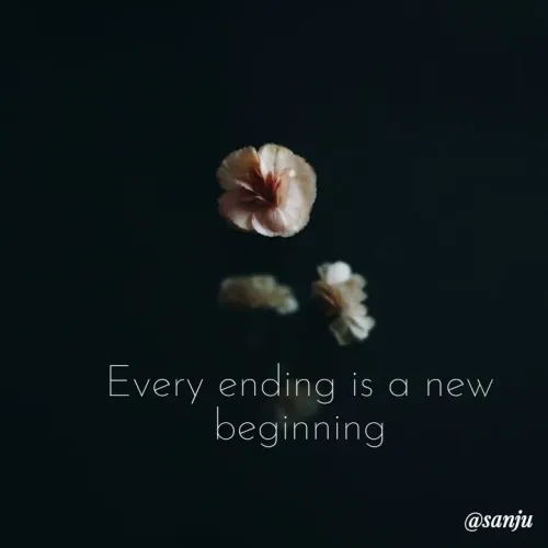 Quotes by Art World - Every ending is a new
beginning
@sanju
