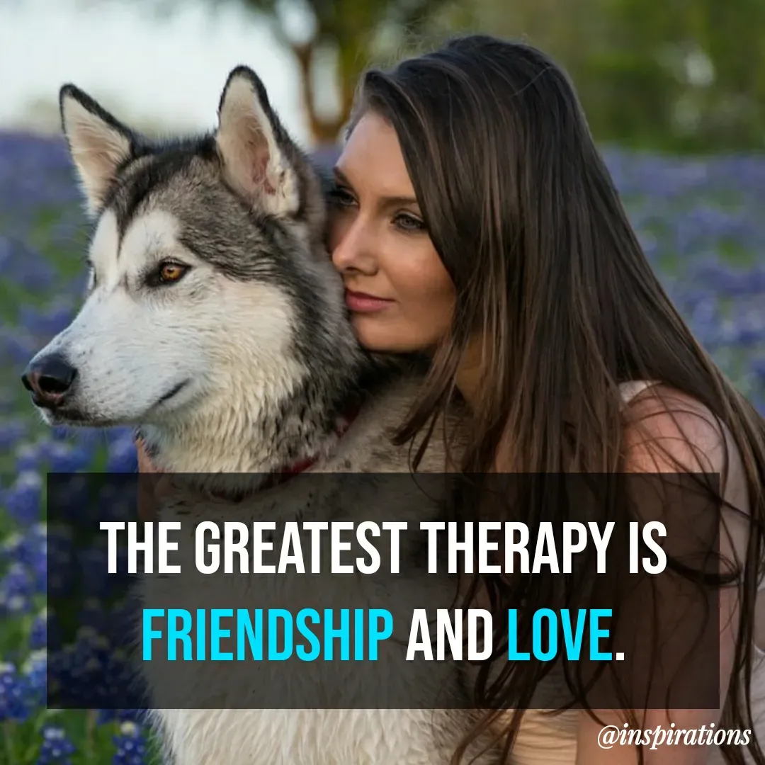 Quote by Vikram Singh - The greatest therapy is
friendship and love. - Made using Quotes Creator App, Post Maker App