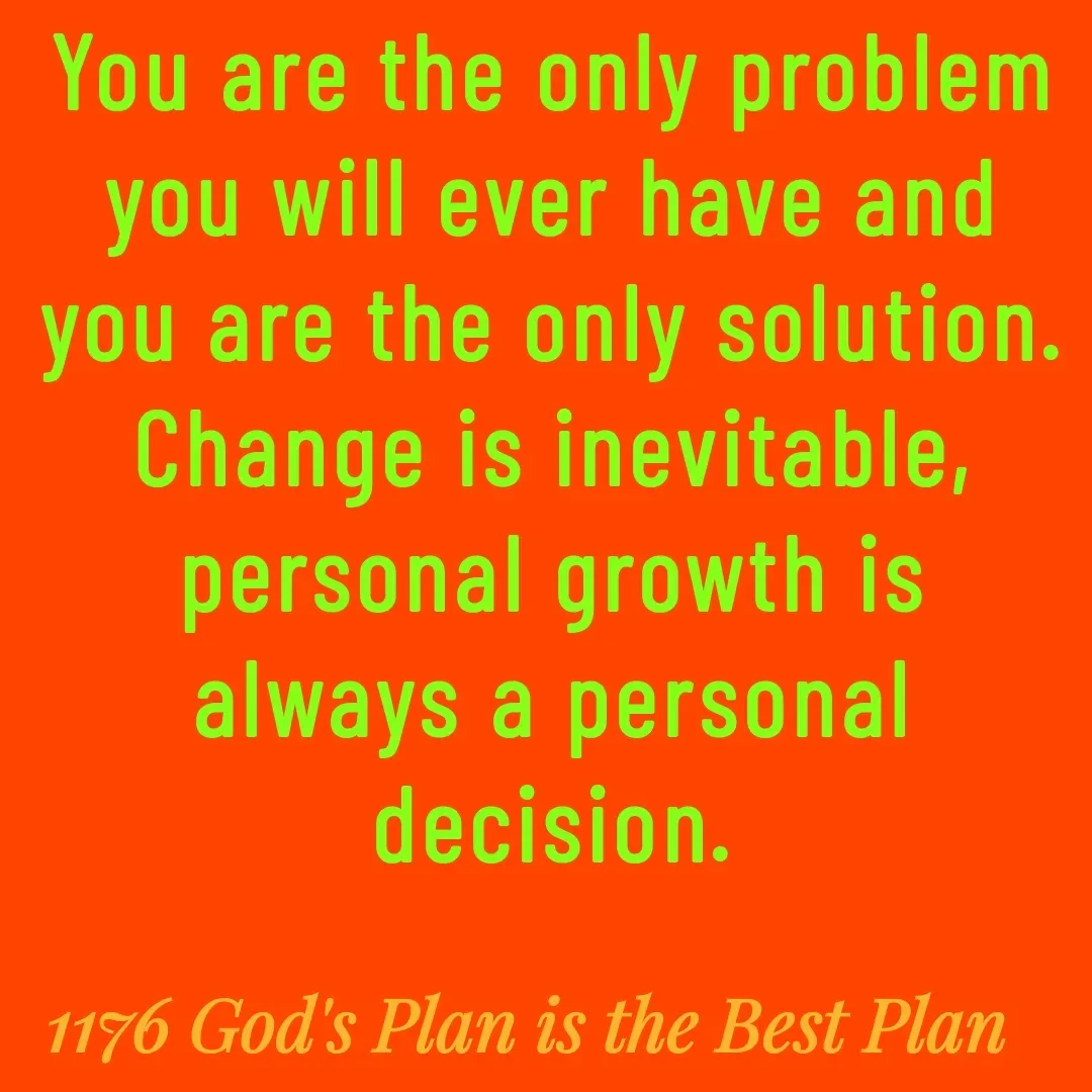 Quote by Yaggnya - You are the only problem you will ever have and you are the only solution. Change is inevitable, personal growth is always a personal decision. - Made using Quotes Creator App, Post Maker App