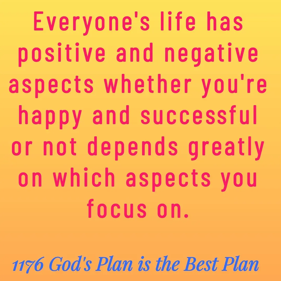 Quote by Yaggnya - Everyone's life has positive and negative aspects whether you're happy and successful or not depends greatly on which aspects you focus on. - Made using Quotes Creator App, Post Maker App