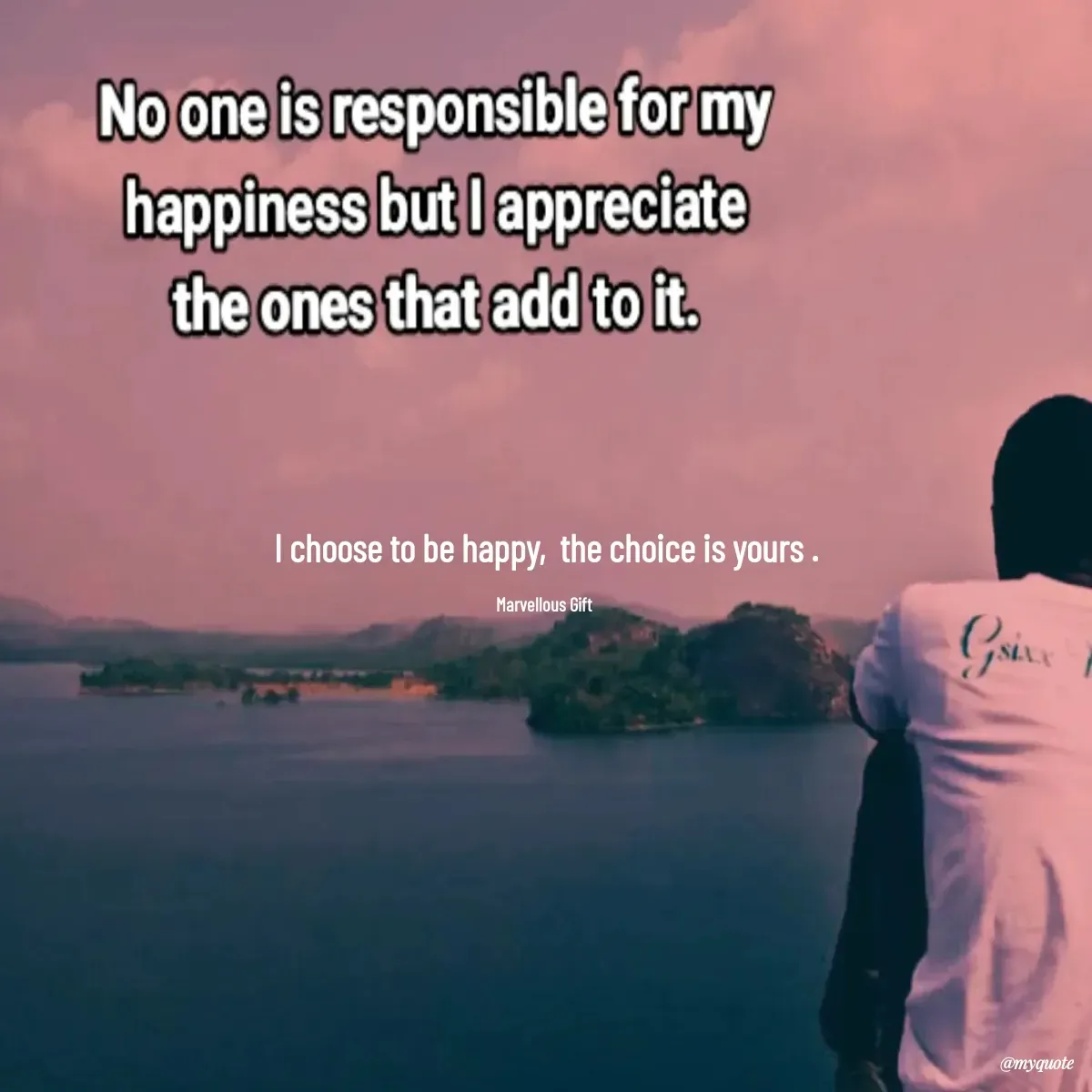 Quote by Marvellous Gift - I choose to be happy,  the choice is yours .

Marvellous Gift  - Made using Quotes Creator App, Post Maker App