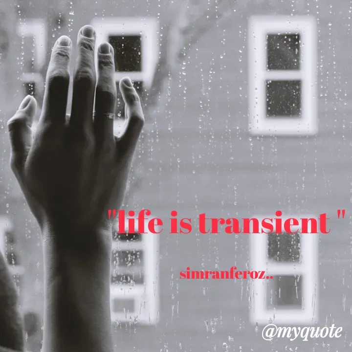 Quote by simran Feroz - "life is transient "

simranferoz.. - Made using Quotes Creator App, Post Maker App