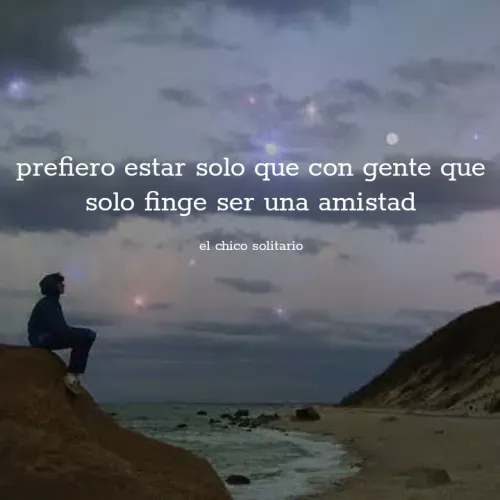 Quote by Diego Fernando Medina Soto - prefiero estar solo que con gente que
solo finge ser una amistad
el chico solitario
 - Made using Quotes Creator App, Post Maker App