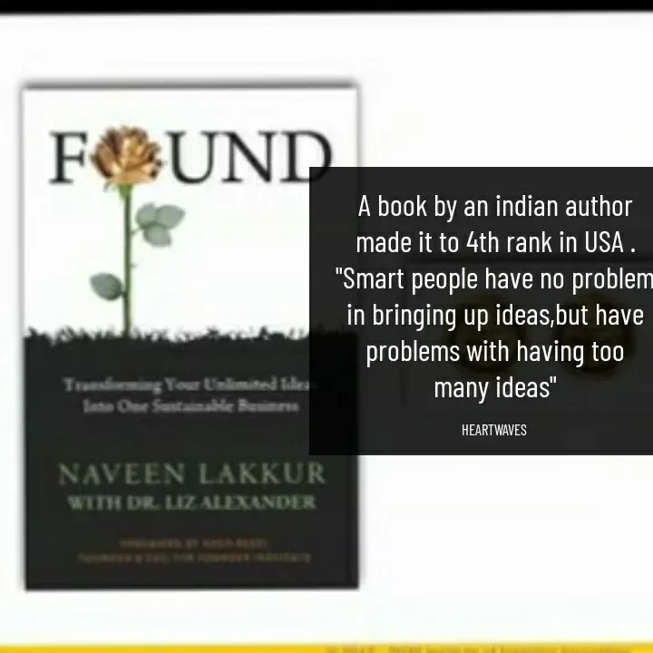 Quote by HEARTWAVES - A book by an indian author
made it to 4th rank in USA .
"Smart people have no problem
in bringing up ideas,but have
problems with having too
many ideas"

HEARTWAVES  - Made using Quotes Creator App, Post Maker App