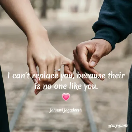 Quote by Konthala Jahnavi - I can't replace you, because their
is no one like you.
jahnavi jagadeesh
@myquote
 - Made using Quotes Creator App, Post Maker App