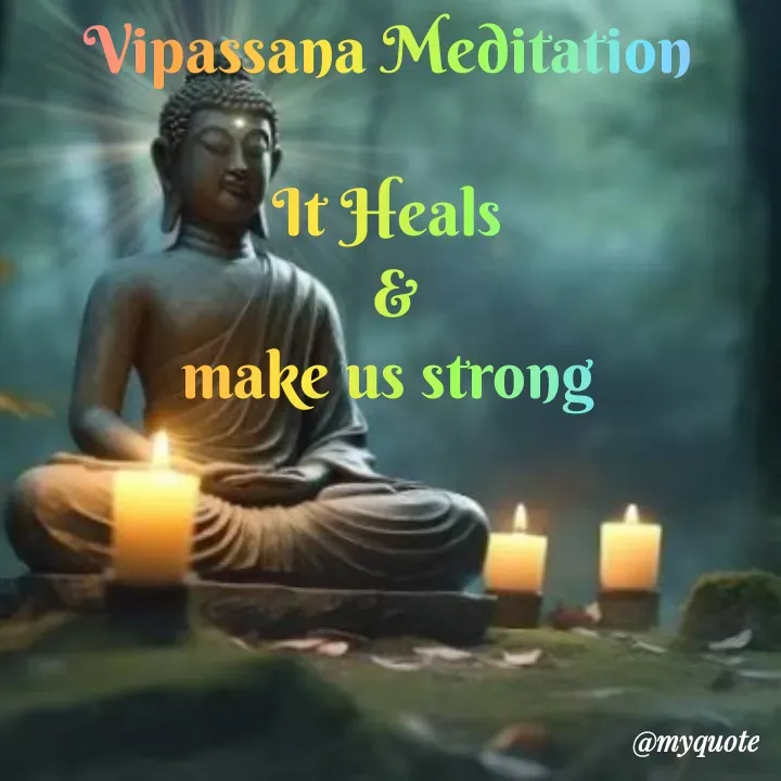 Quote by Hyma Reddy - 
Vipassana Meditation 

It Heals 
&
make us strong 






 - Made using Quotes Creator App, Post Maker App