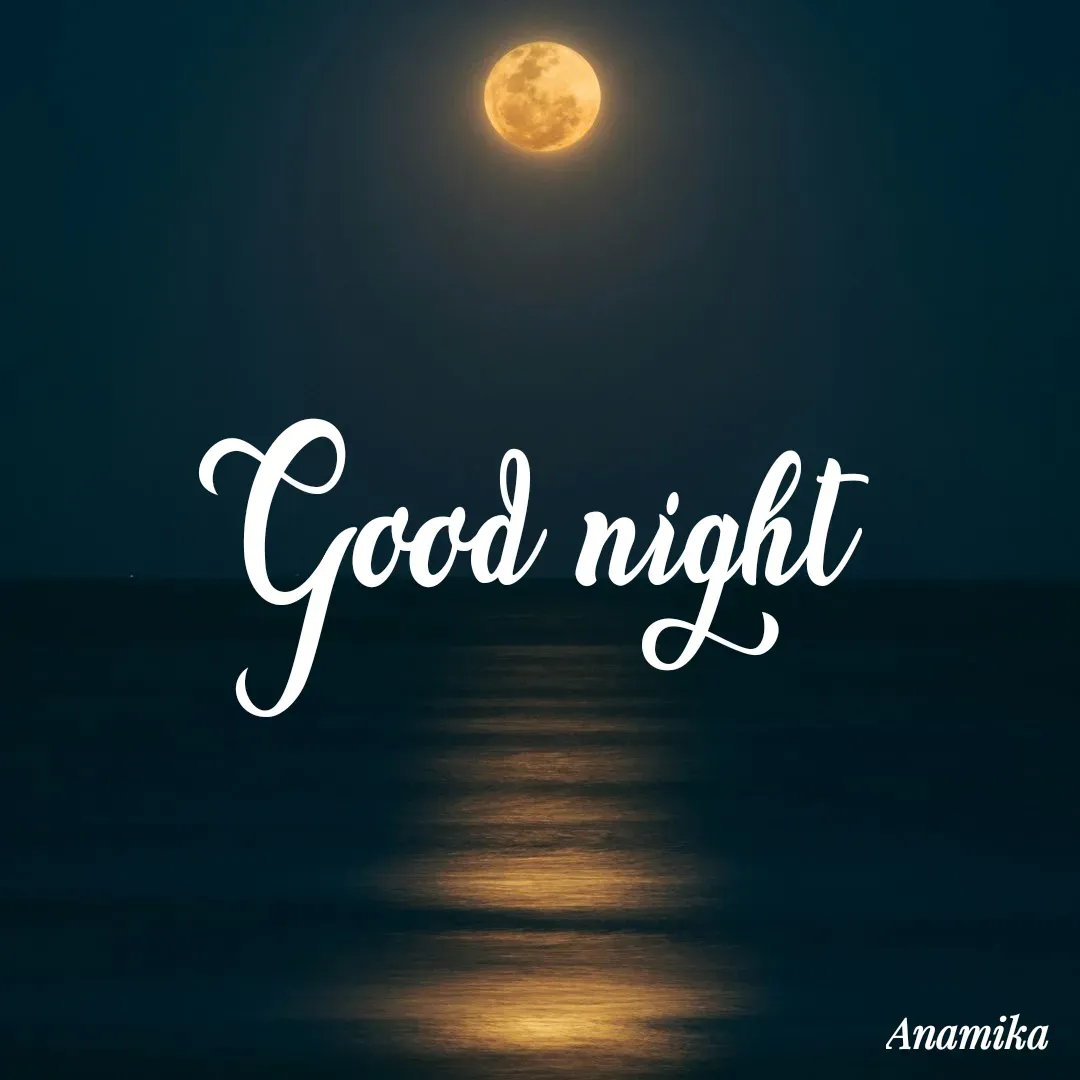 Quote by Anamika Banerjee 💜💜 - Good night  - Made using Quotes Creator App, Post Maker App