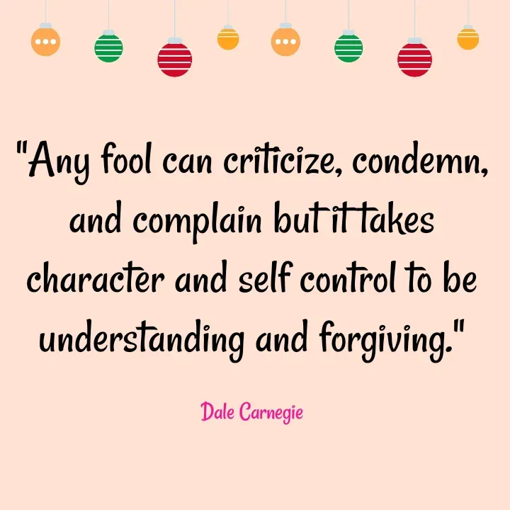 Quote by Naieem Qureshi ☑️ - "Any fool can criticize, condemn, and complain but it takes character and self control to be understanding and forgiving."

Dale Carnegie - Made using Quotes Creator App, Post Maker App