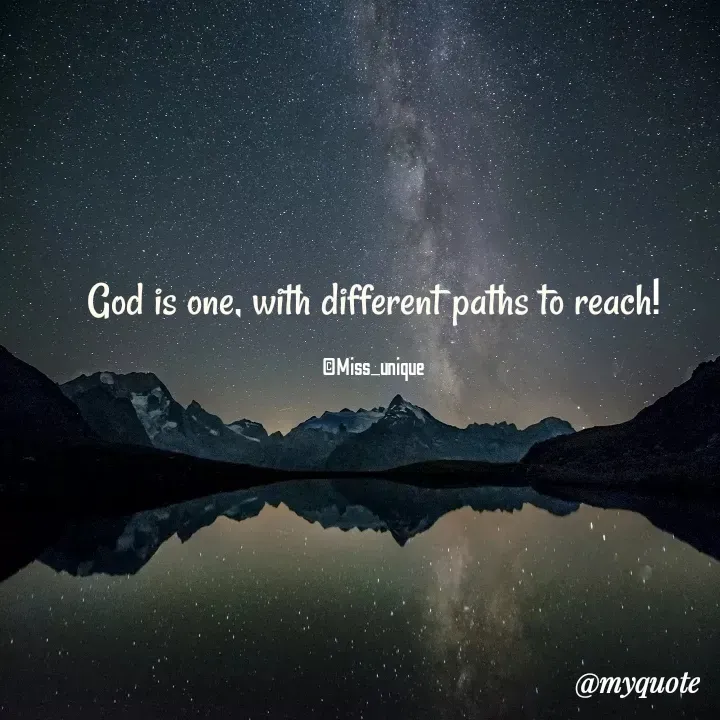 Quote by Unique Personality ★ - God is one, with different paths to reach!

©Miss_unique - Made using Quotes Creator App, Post Maker App