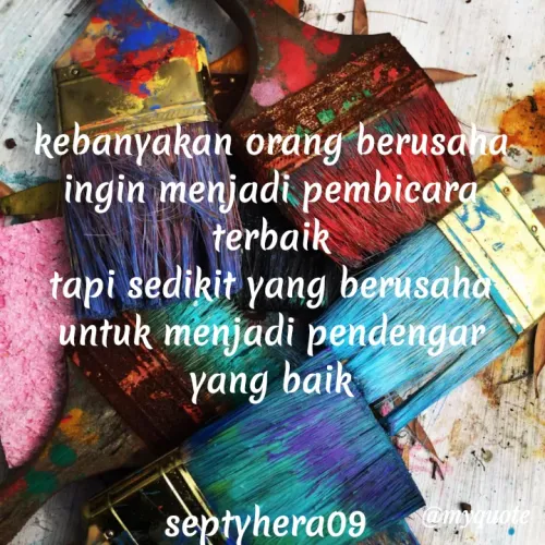 Quote by Septy Herawati -  - Made using Quotes Creator App, Post Maker App