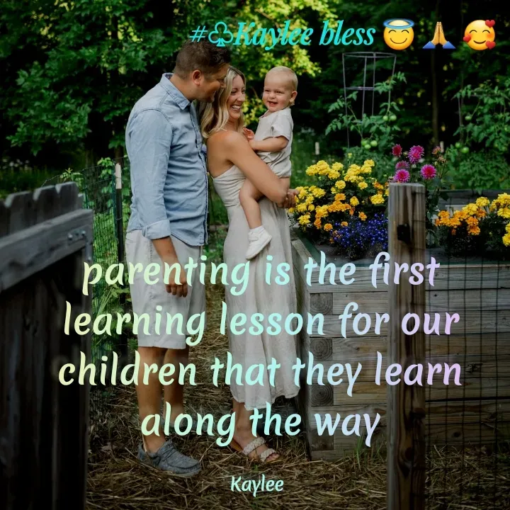 Quote by Mackay Lee - parenting is the first learning lesson for our children that they learn along the way

Kaylee  - Made using Quotes Creator App, Post Maker App