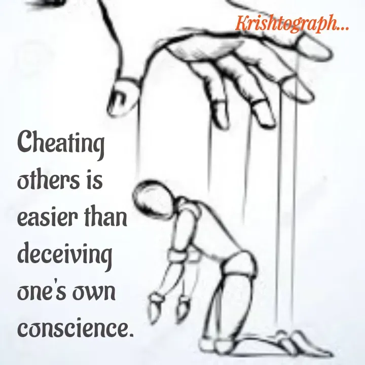 Quote by Radha Krishnan - Cheating others is easier than deceiving one's own conscience. - Made using Quotes Creator App, Post Maker App