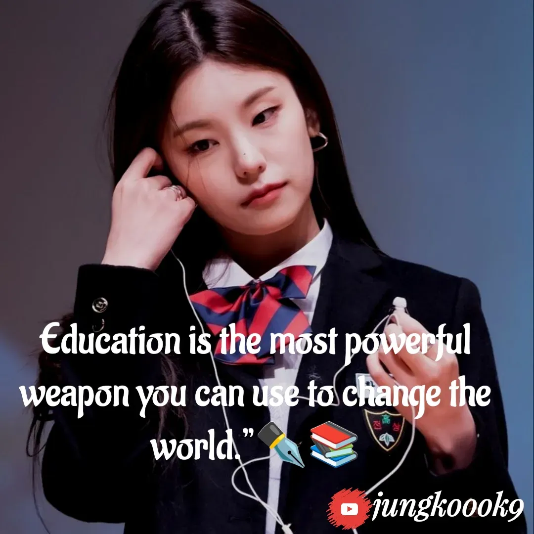 Quote by Monika Kookie - Education is the most powerful weapon you can use to change the world.”✒️📚 - Made using Quotes Creator App, Post Maker App