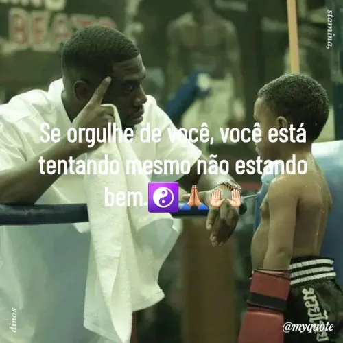 Quote by Rafael Souza - Se orgulhe de você, você está tentando mesmo não estando bem.☯️🙏🏼🙌🏻Toque duas vezes para alterar o texto. - Made using Quotes Creator App, Post Maker App