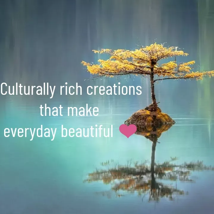 Quote by Thrupthi - Culturally rich creations
that make 
everyday beautiful ❤️ - Made using Quotes Creator App, Post Maker App