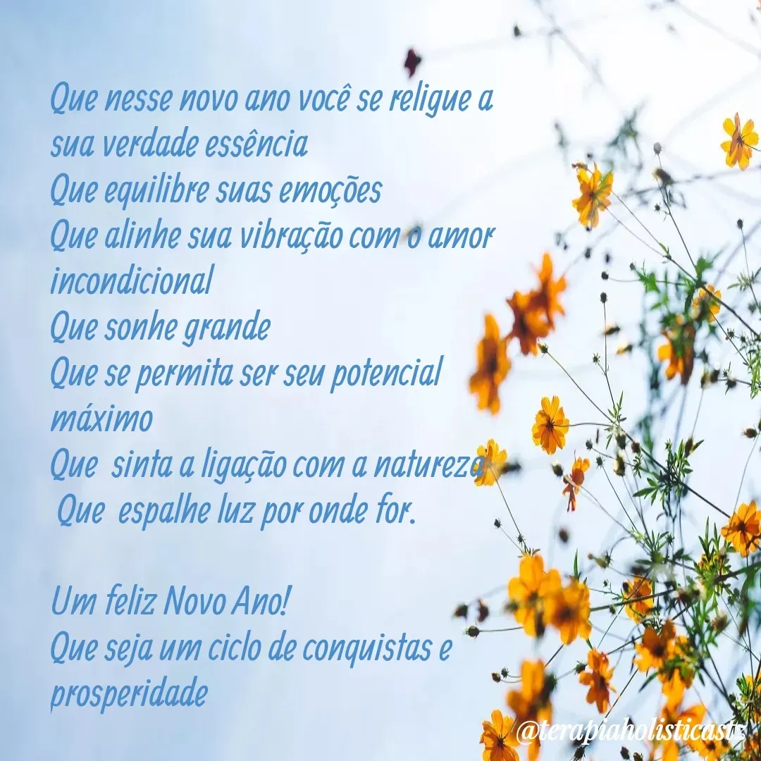 Quote by Gisele Prestes - Que nesse novo ano você se religue a sua verdade essência
Que equilibre suas emoções
Que alinhe sua vibração com o amor incondicional
Que sonhe grande
Que se permita ser seu potencial máximo
Que  sinta a ligação com a natureza
 Que  espalhe luz por onde for.

Um feliz Novo Ano!
Que seja um ciclo de conquistas e prosperidade  - Made using Quotes Creator App, Post Maker App