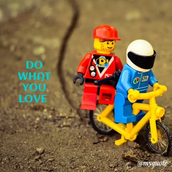 Quote by Baaten - DO
WHAT
YOU
LOVE  - Made using Quotes Creator App, Post Maker App
