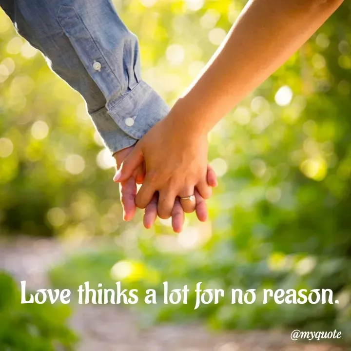 Quote by What's in a Name - Love thinks a lot for no reason. - Made using Quotes Creator App, Post Maker App