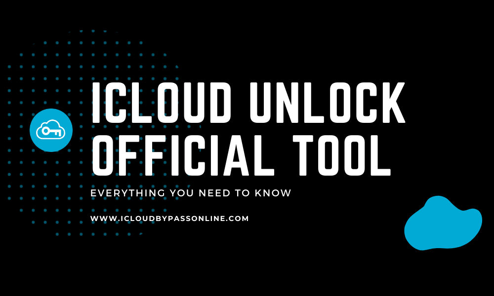iCloud unlock official tool