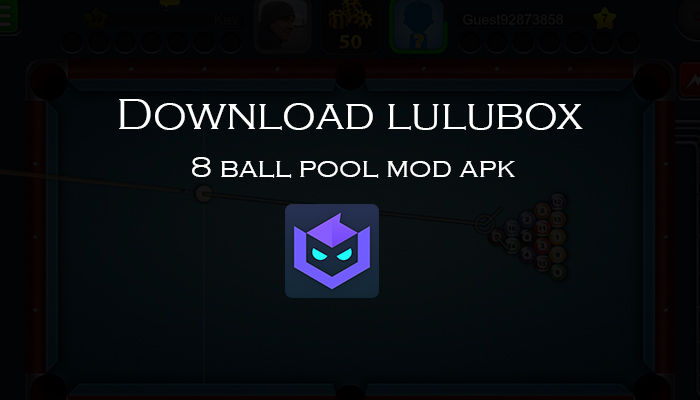 Get Lulubox 8 ball pool for any Android device for FREE