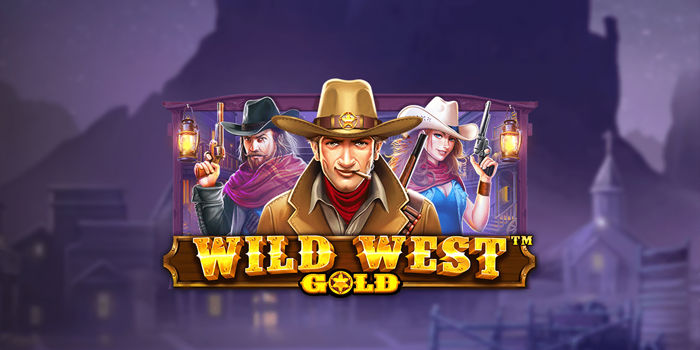 Peluang Jackpot Slot Wild West Gold
