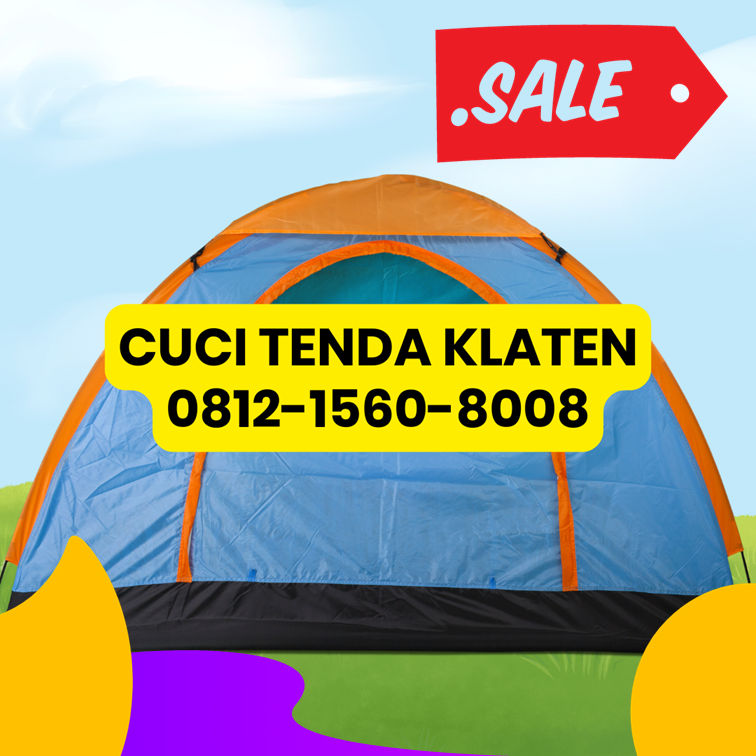 0812-1560-8008 Jasa cuci tenda Klaten  Delanggu