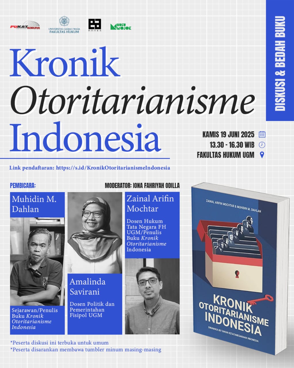 Bedah Buku “Kronik Otoritarianisme Indonesia”: Menggali Sejarah, Membongkar Mistifikasi Kekuasaan