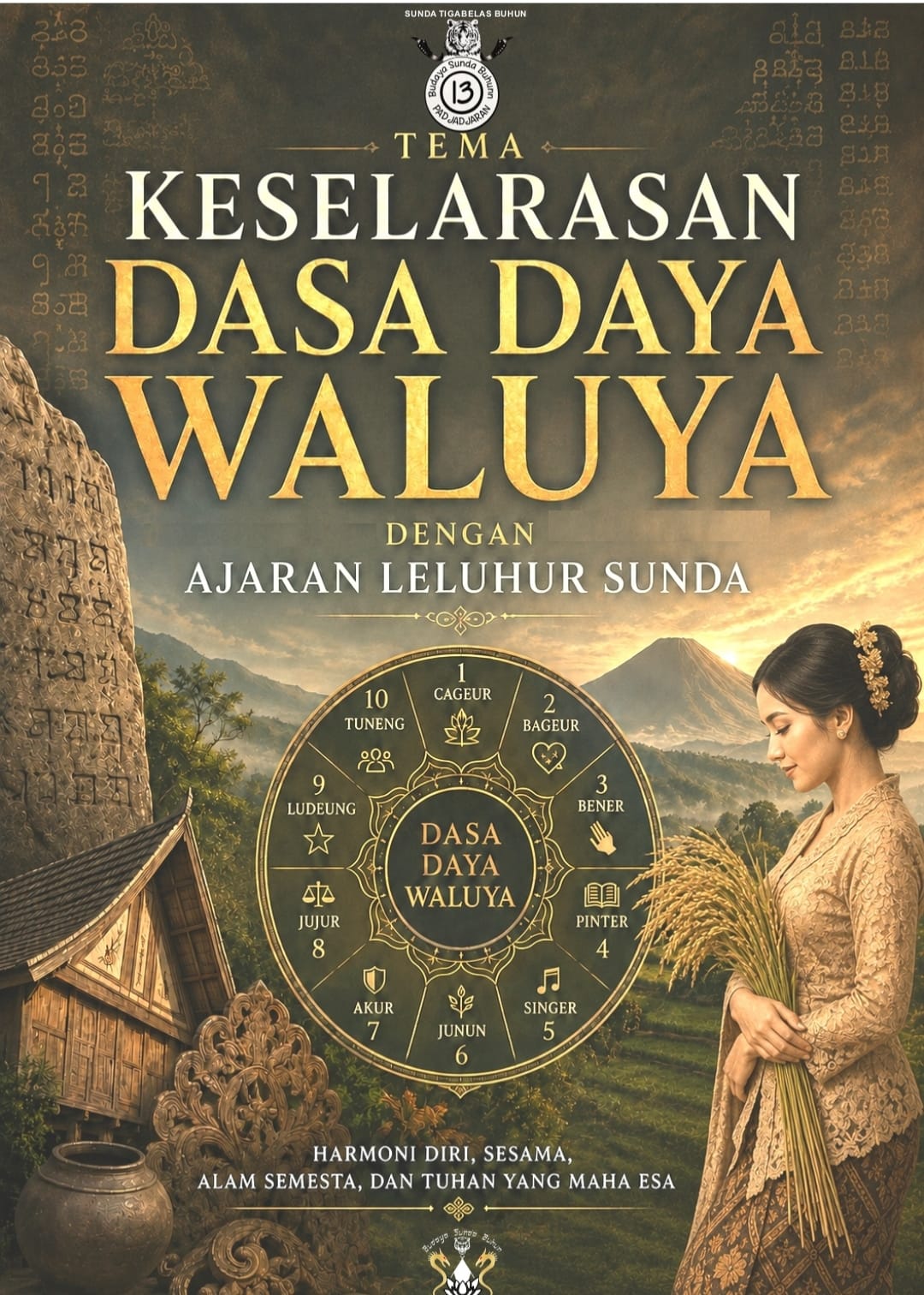 Yayasan Sunda Tigabelas Buhun Hadirkan Materi Dasa Daya Waluya Selaras Dengan Nilai Leluhur Sunda