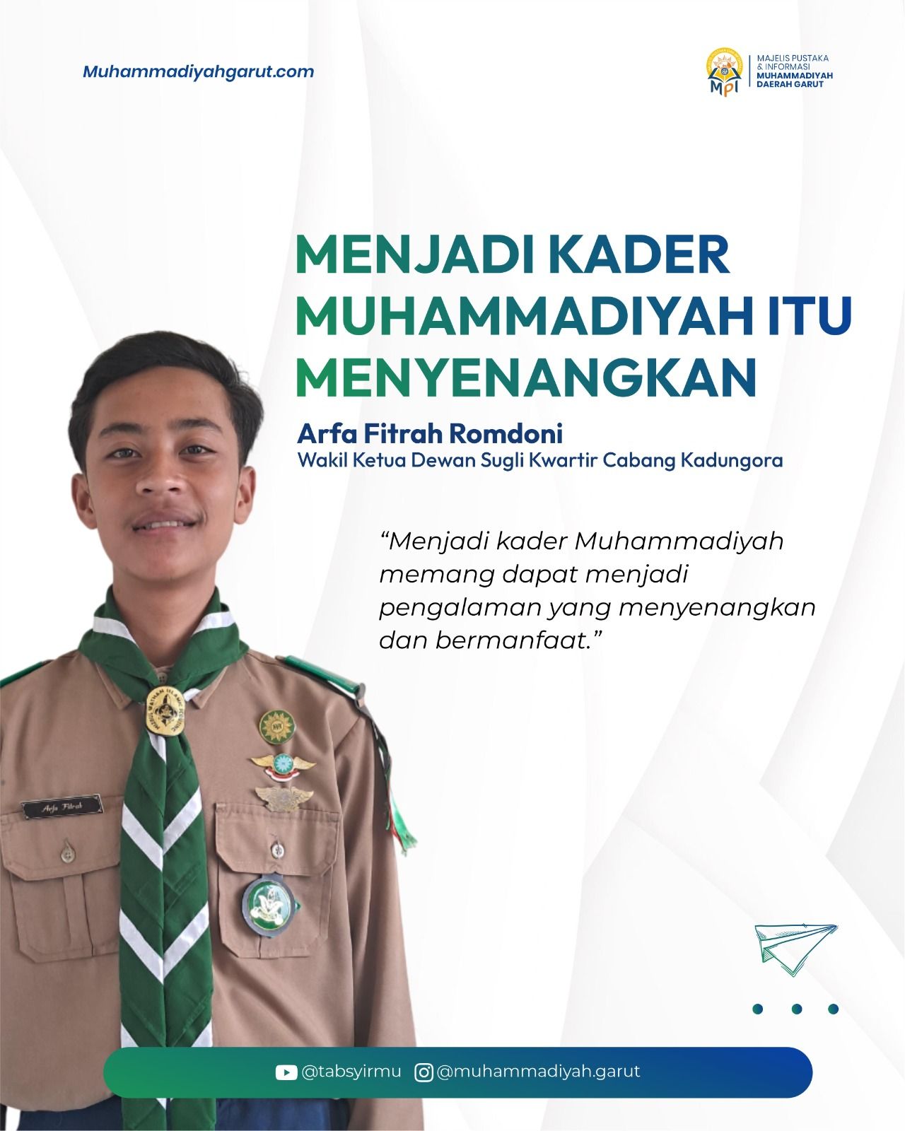 Menjadi kader Muhammadiyah Menyenangkan dan Bermanfaat