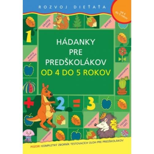 hádanky pre predškolákov od 4 do 5 rokov