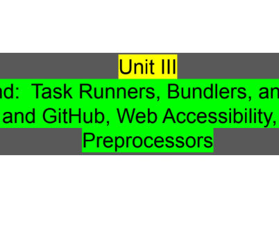 Unit 3, Front End Development