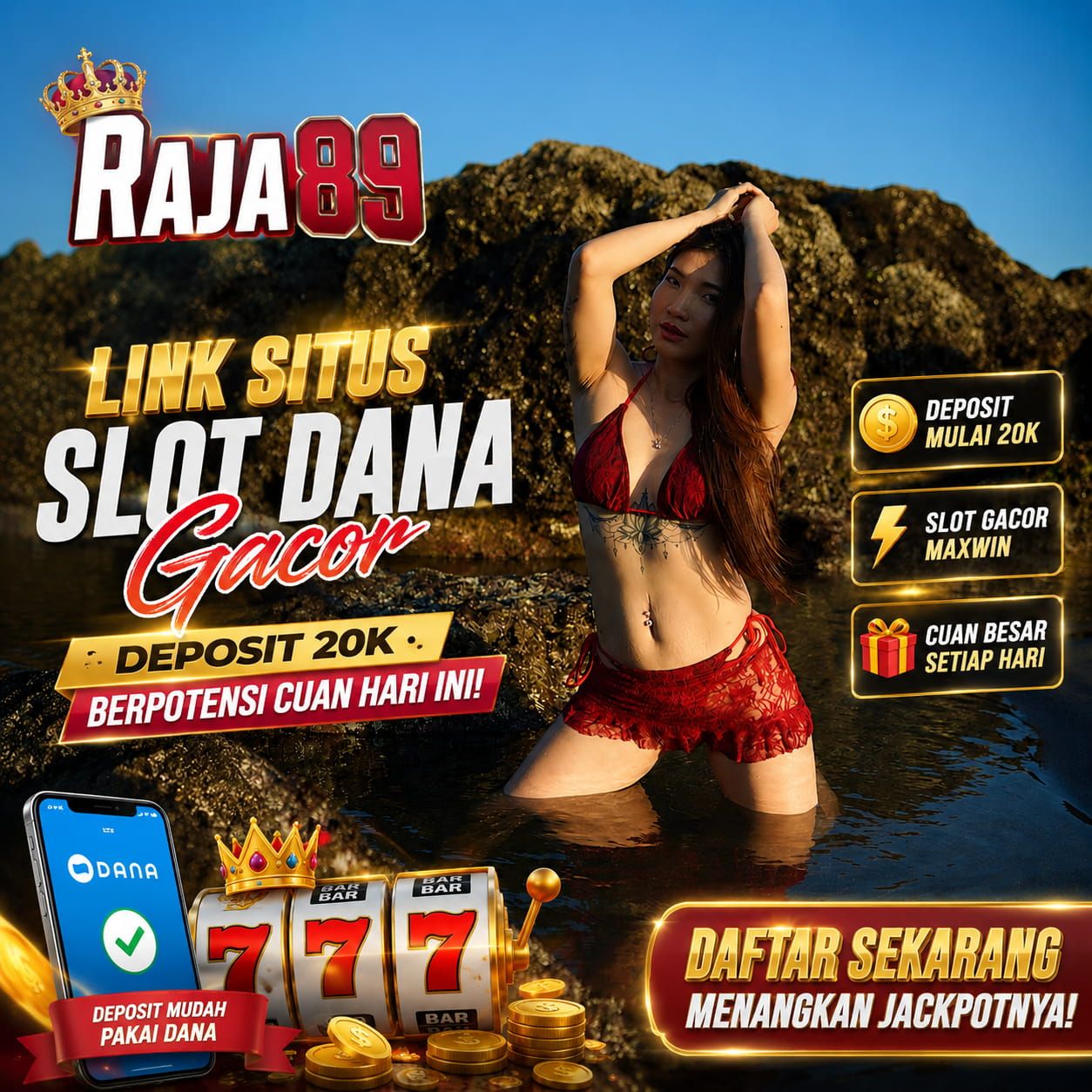 RAJA89 | Link Situs Slot Dana Gacor Deposit 20k Berpotensi Cuan Hari Ini