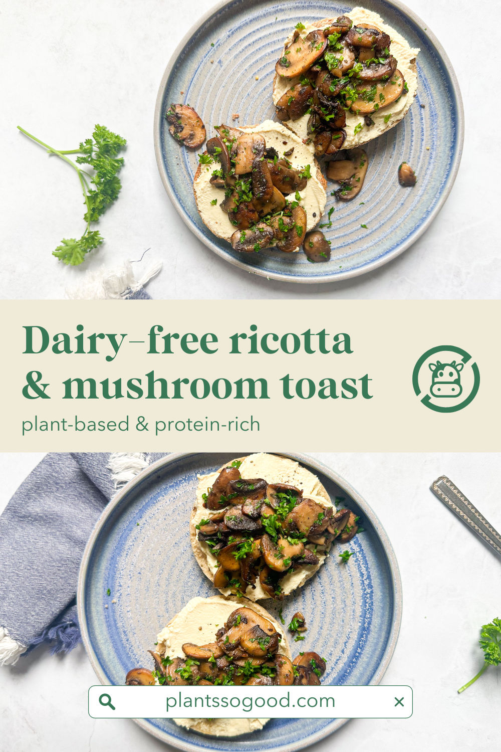 Dairy-Free Ricotta & Mushroom Toast