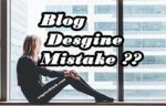 blog desgine mistake in hindi