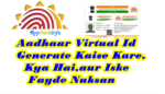 Aadhaar Virtual Id