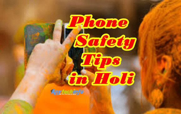 phone Safety tips in holi