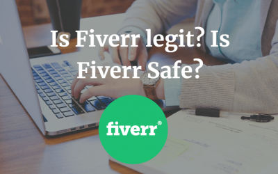 Is Fiverr Legit? Is Fiverr Safe For Buyers? Get Answers To All Of Your Questions
