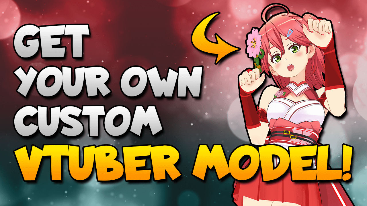 How And Where To Commission A VTuber Model in 2023