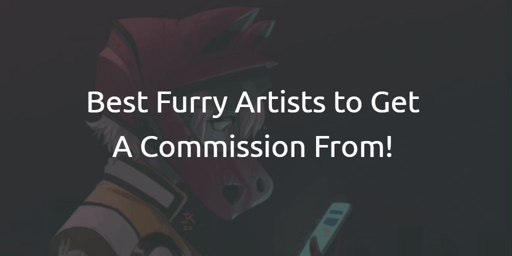 How to Get Beautiful Furry Art (Fursona) Commissions