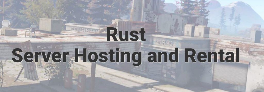 Best Rust Server Hosting