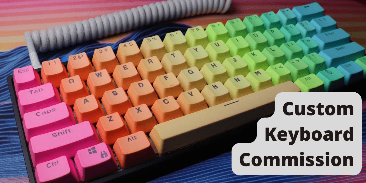 3 Best Custom Keyboard Commission Services