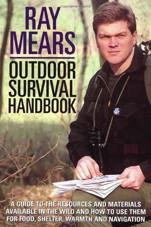 Ray Mears The Outdoor Survival Handbook (1992)