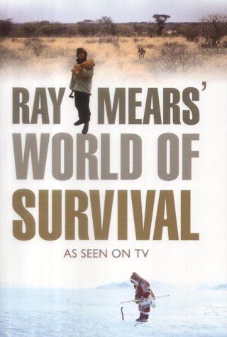 Ray Mears World of Survival (1997)