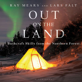 Out on the Land by Ray Mears and Lars Falt - Signed Copy