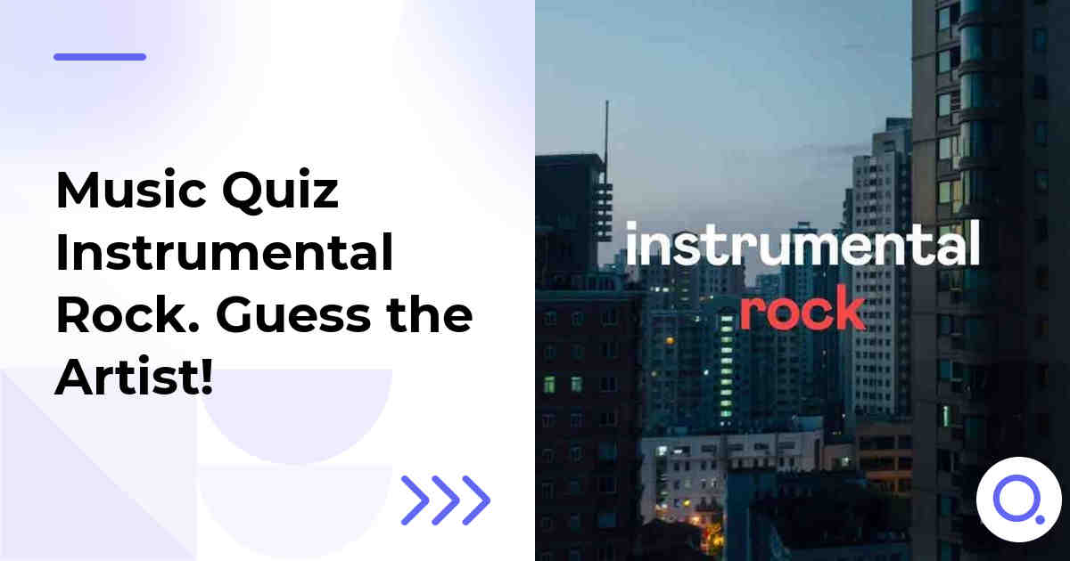 Music Quiz: Instrumental Rock :: Guess the Artist!