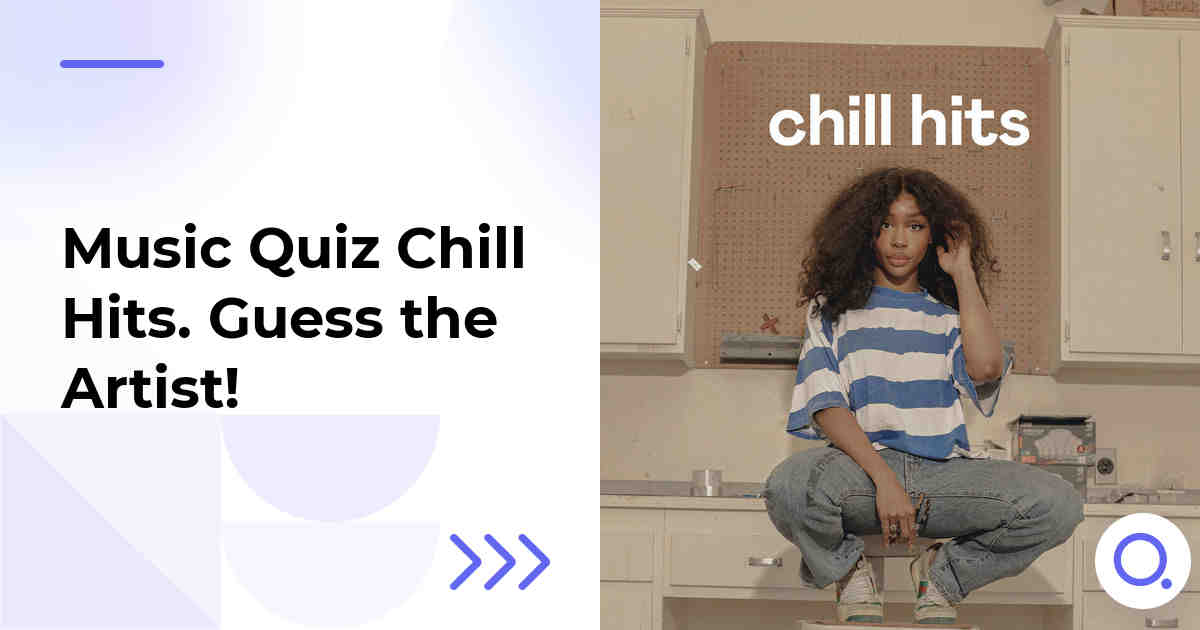 Music Quiz: Chill Hits :: Guess the Artist!