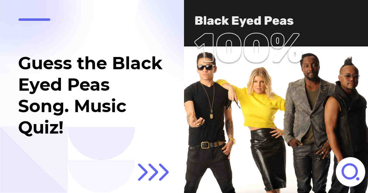 Guess the Black Eyed Peas Song :: Music Quiz!