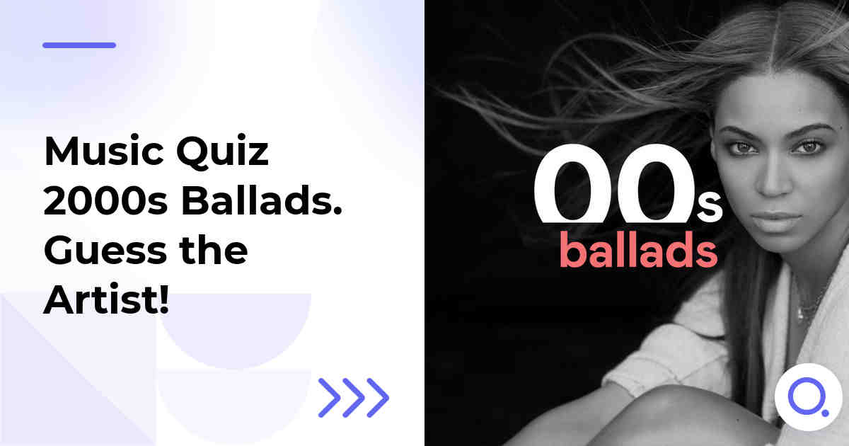 Music Quiz: 2000s Ballads :: Guess the Artist!